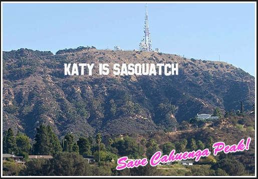 Katy is Sasquatch